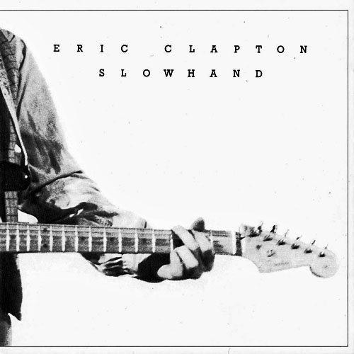 Eric Clapton: Slowhand 35th Anniversary Deluxe Edition - Glide